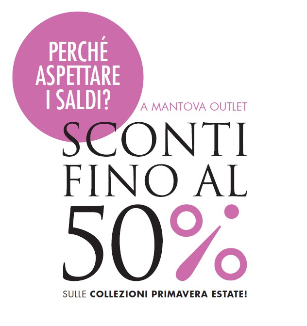Presaldi 2012 Mantova Outlet Village Fashion District